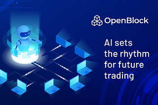 Artificial Intelligence sets the rhythm for future trading