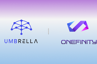 Expanding in the MultiversX Ecosystem — Umbrella partners with OneFinity
