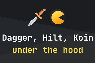 How Dagger, Hilt and Koin differ under the hood?