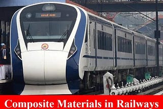 Composite Materials in Railways