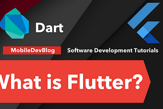 What is Flutter? Explanation for non-developers