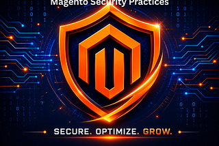 Magento security practice tips
