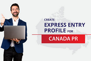 Create an Express Entry profile for Canada