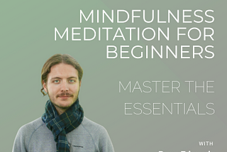 Four Ultra-Practical Life-Changing Benefits of Meditation
