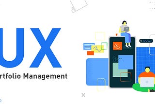 UX Portfolio Management