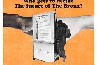 THE BX PLAN: Who gets to decide the future of the Bronx?