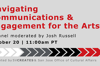 Navigating Communications & Engagement for the Arts