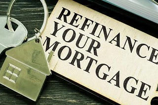 WHEN IS THE RIGHT TIME TO REFINANCE?