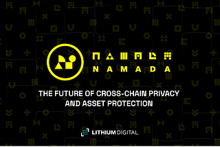 Namada: The Future of Cross-Chain Privacy and Asset Protection