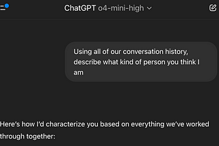 I asked ChatGPT to describe me based on our chat history