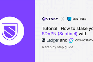 How to stake your $DVPN (Sentinel) with Ledger and Earn Rewards (only 1% commission)  ?