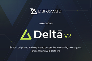 ParaSwap Delta, Open for Everyone