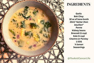 My Nutrient Dense, Anti-Cancer, Lemon-Garlic-Soup Recipe