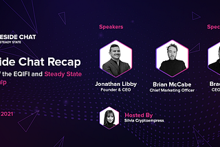 Fireside Chat Recap | Episode 10 | EQIFI and Steady State Partnership