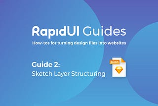 RapidUI Guide: How to make your Sketch file ready for development