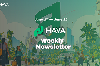 Haya weekly Newsletter