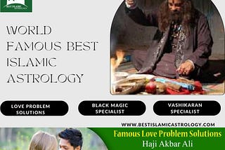 Haji Akbar Ali is a great Black Magic Specialist