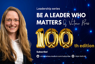 Welcome to the 100th edition of my newsletters 🎉🏆🥳