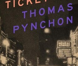 “The Last Light Bulb”: On Thomas Pynchon’s Shadow Ticket