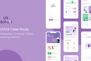 UI/UX Case Study — Designing a UX Design Digital Learning Platform