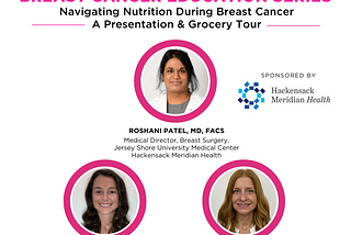 Navigating Nutrition During Breast Cancer