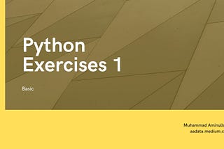Python Exercises 1 — Basic