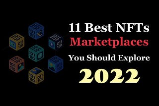 Best NFTs Market Places