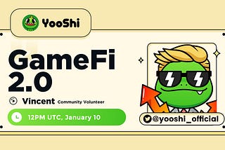 YooShi 2022: GameFi 2.0