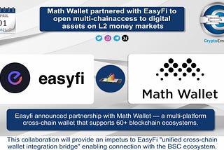 Math Wallet partnered with EasyFi to open multi-chain access to digital assets on L2 money markets