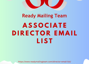 Empower Your Marketing Strategy with Ready Mailing Team’s Associate Director Email List