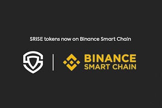 SRISE tokens launches on Binance Smart Chain | SafeRise Protocol