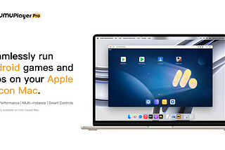 MuMuPlayer Pro: The Best Android Emulator for Mac of 2024