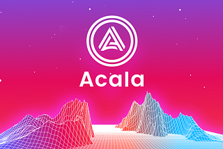 The New Frontier of Restaking and Yield-Bearing LP Pools on Acala