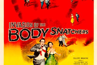 1950’s poster for Invasion of the Body Snatchers