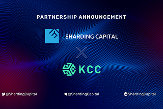 Sharding Capital Enters Strategic Partnership with KCC to Support Stellar Ecosystem Projects