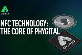 NFC Technology: The Core of Phygital