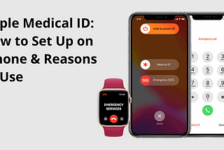 Apple Medical ID How to Set Up on iPhone and Use it