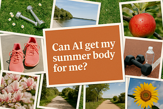 Can AI get my summer body for me?