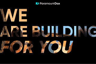 ParamountDax Exchange News: Company Expansion with new Hires and updates regarding future products!