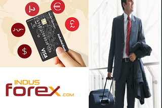 Here are the top reasons to buy a forex card from IndusForex