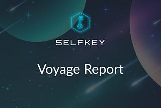 SelfKey Product Progress Report April 2019