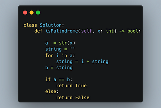 Day 2 on LeetCode: Solving the Palindrome Problem with Python