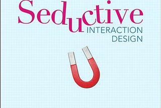 [DOWNLOAD]-Seductive Interaction Design: Creating Playful, Fun, and Effective User Experiences…