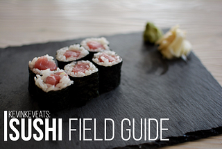 The Sushi Field Guide