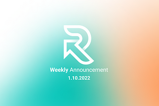 Weekly Announcement — 1.27.22