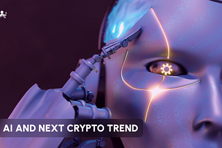 AI and NEXT crypto trend