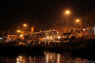 Benaras- It’s not a place but an experience