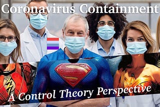 Coronavirus / COVID-19 Containment: A Control Theory Perspective