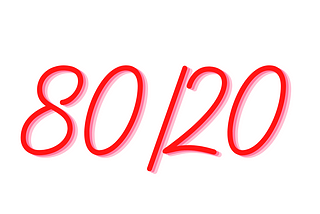 What is the 80/20 rule?