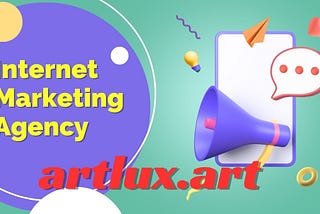 Internet Marketing Agency artlux.art